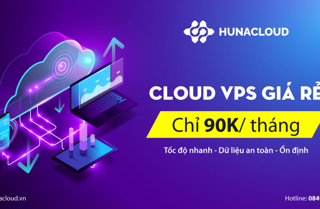 Hunacloud - Cloud VPS giá rẻ