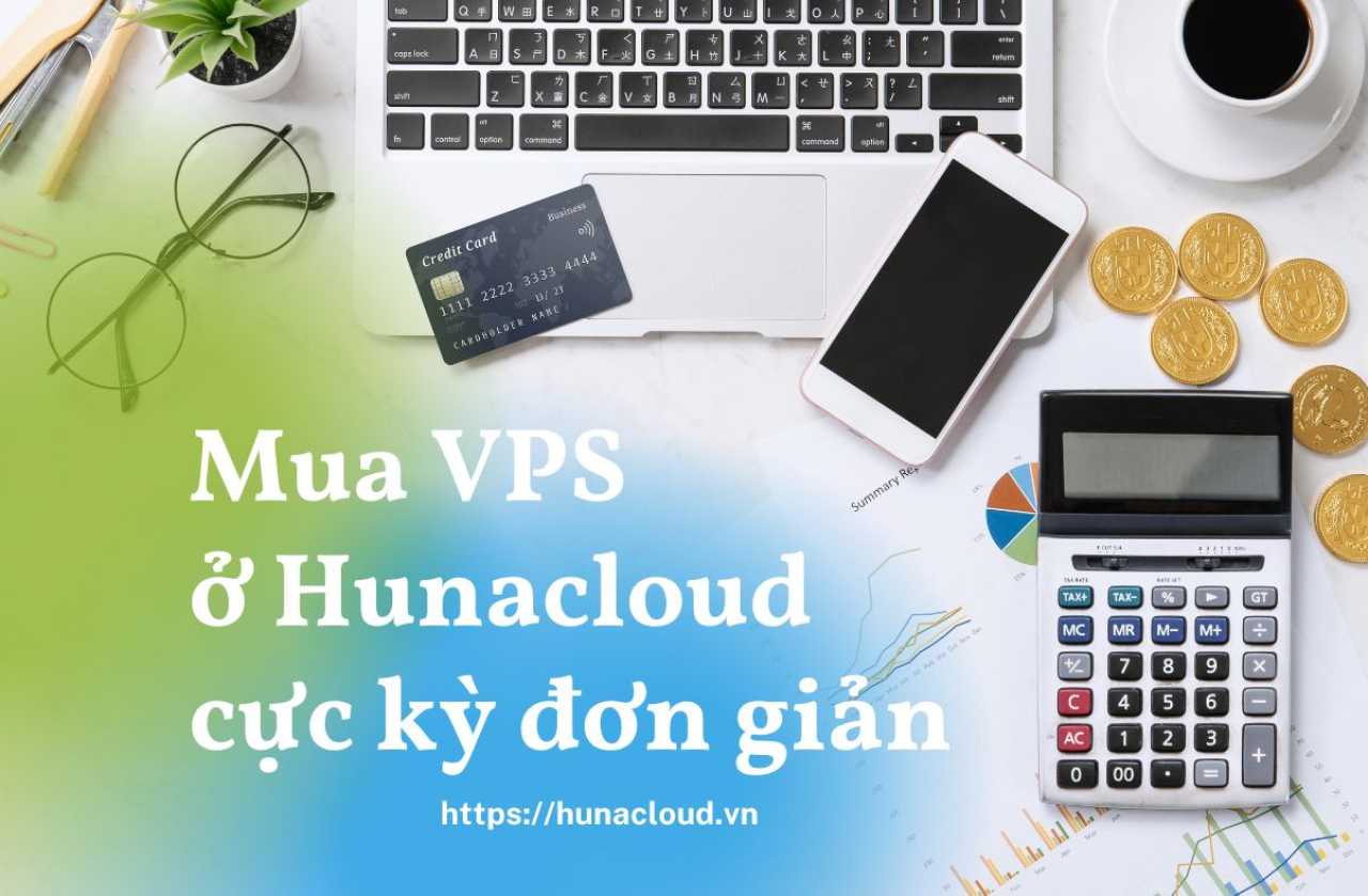 Hướng dẫn mua VPS ở HUNACLOUD PORTAL