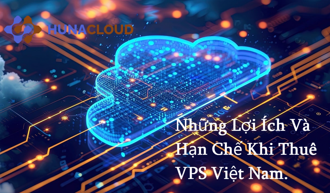 Thuê VPS Việt Nam: Lựa Chọn Thông Minh Cho Doanh Nghiệp?