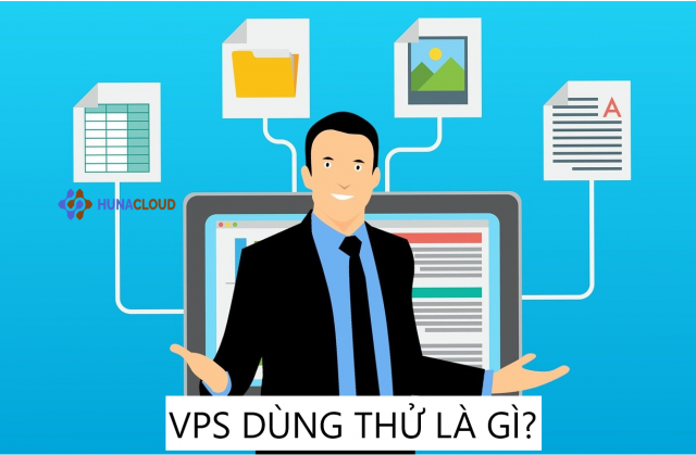 VPS Dùng Thử: Liệu Có Xứng Đáng Để Trải Nghiệm?