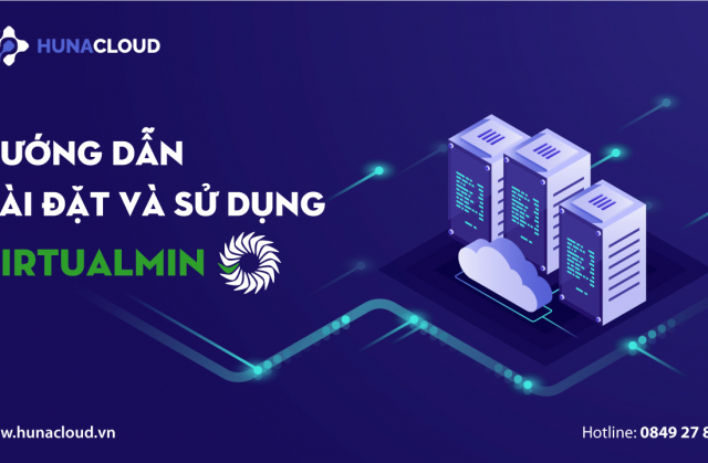 Virtualmin là gì? Hướng dẫn cài đặt và sử dụng Virtualmin trên VPS
